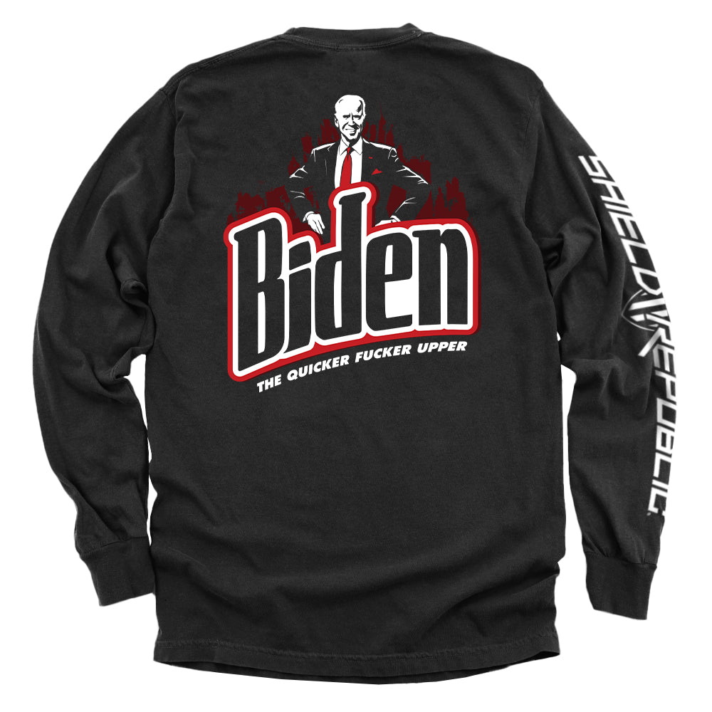 Biden the Quicker Fucker Upper