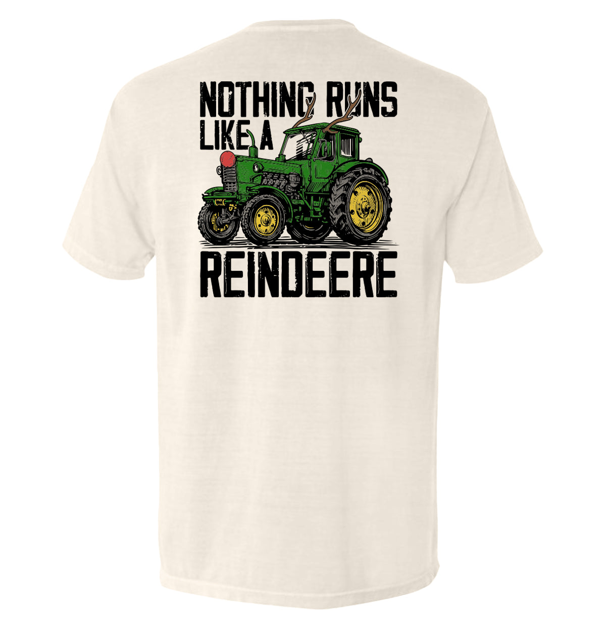 Nothing Runs Like A Reindeere