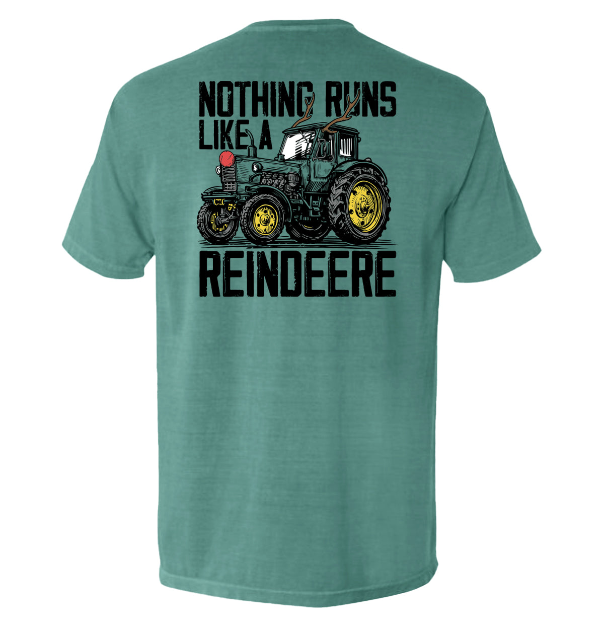 Nothing Runs Like A Reindeere