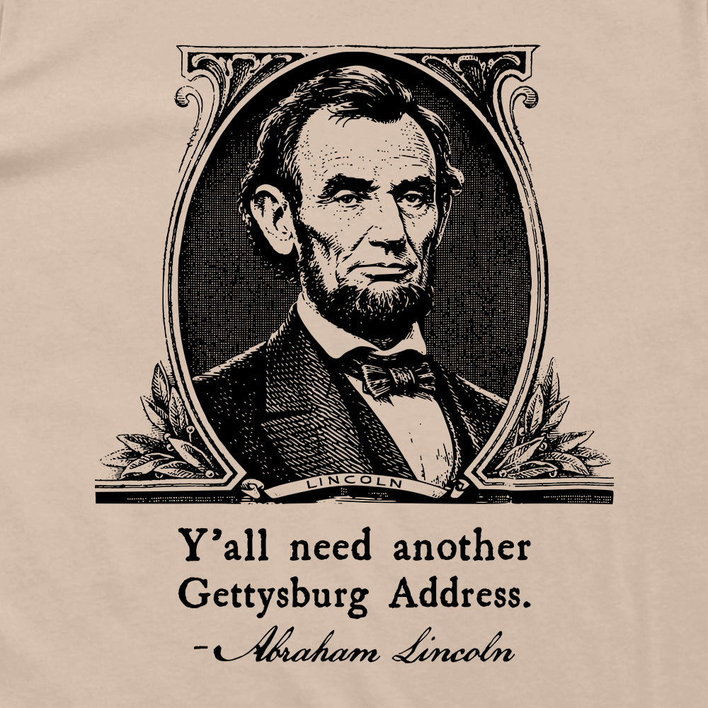 Y'all Need Another Gettysburg Address
