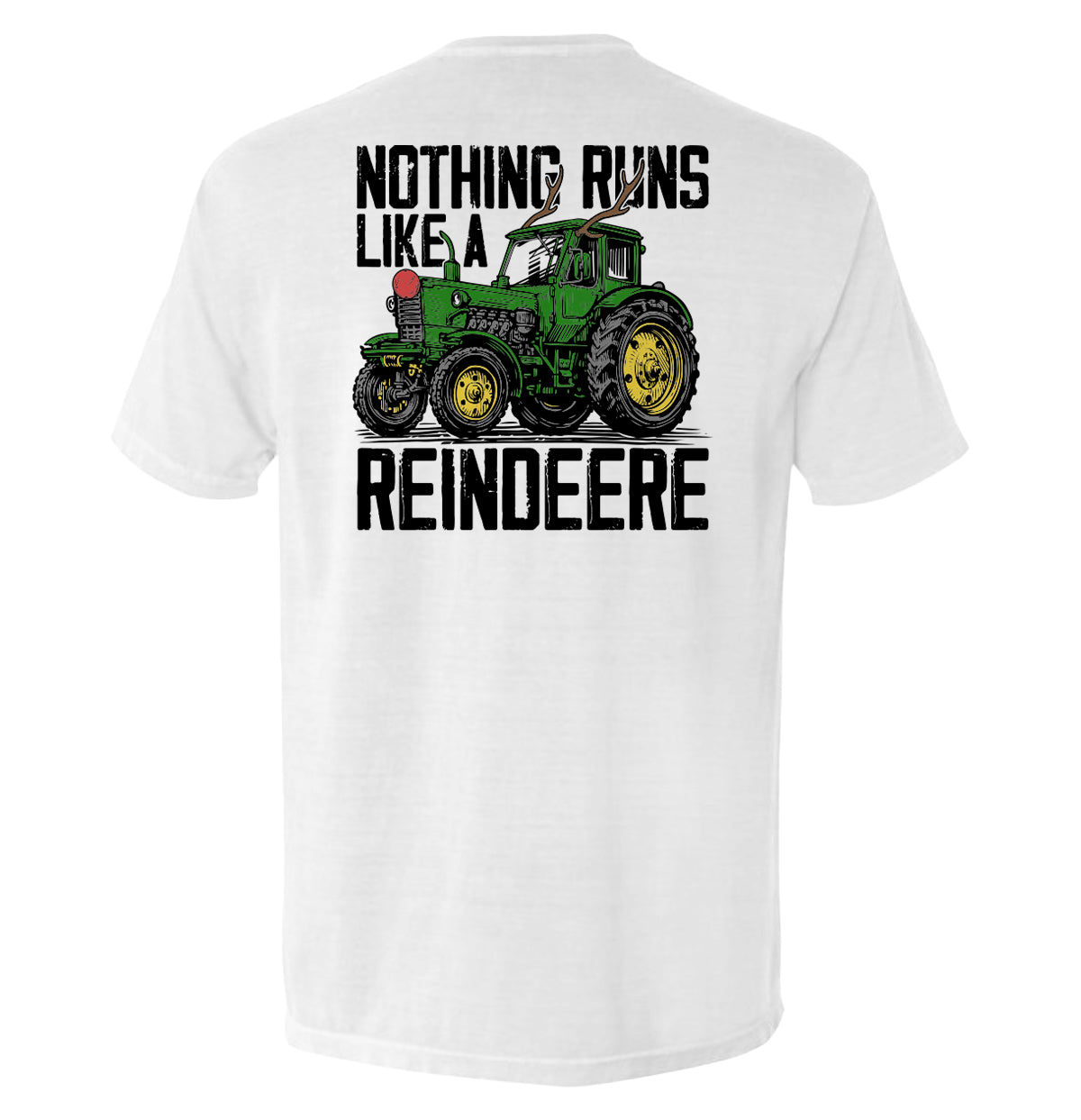 Nothing Runs Like A Reindeere