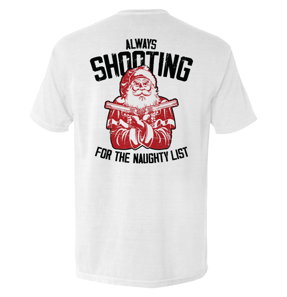 Always Shooting For The Naughty List