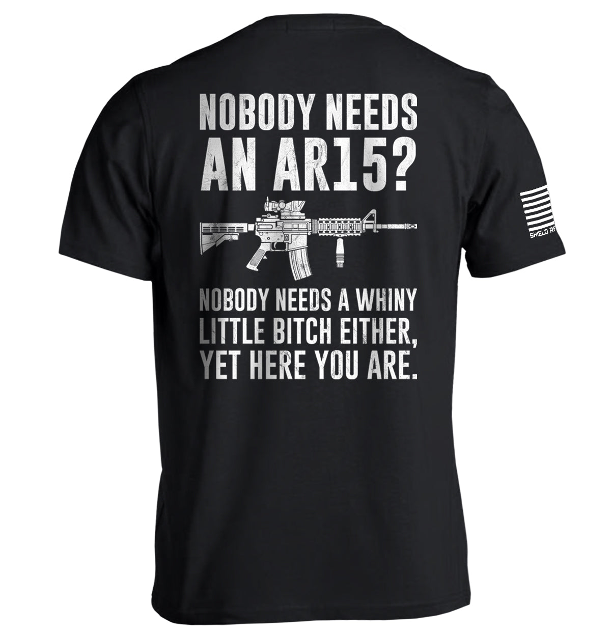 Nobody Needs An AR15? Tee