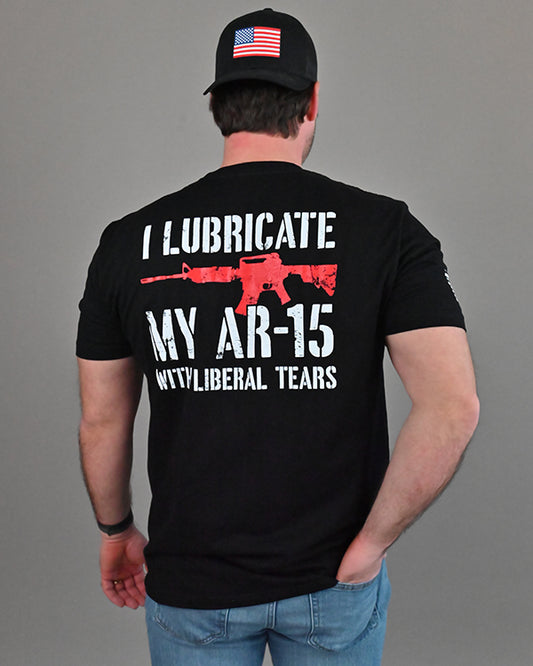 I Lubricate My AR15 with Liberal Tears