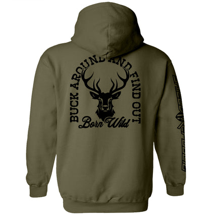 Buck Around And Find Out