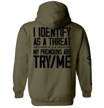 I Identify As A Threat