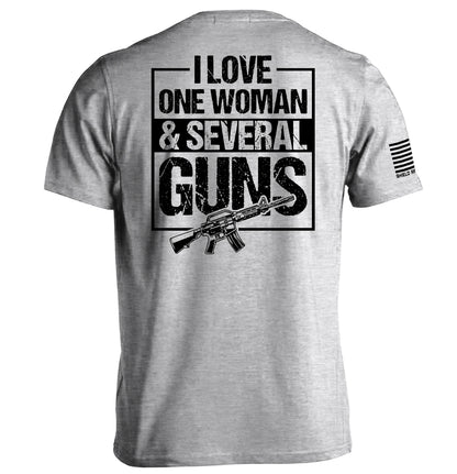 I Love One Woman & Several Guns