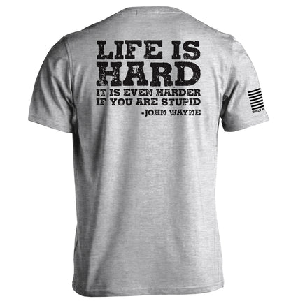 Life Is Even Harder When You Are Stupid