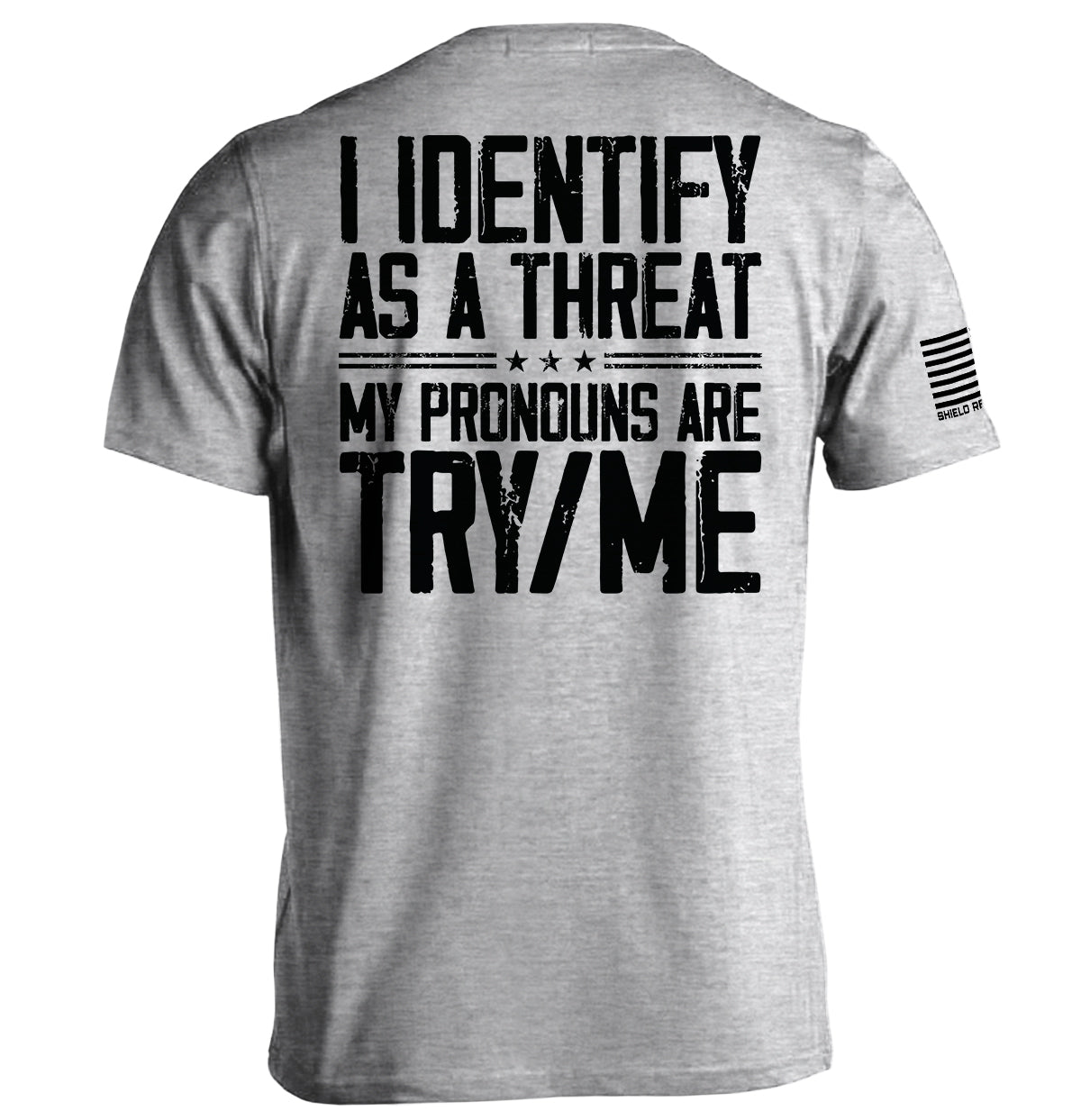 I Identify As A Threat