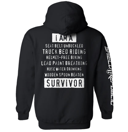 I'm A Hard Times Survivor