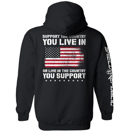 Support The Country You Live In Flag