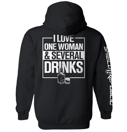 I Love One Woman & Several Drinks