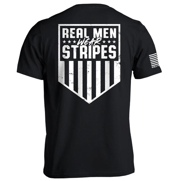 Real Men Wear Stripes (Back Print)