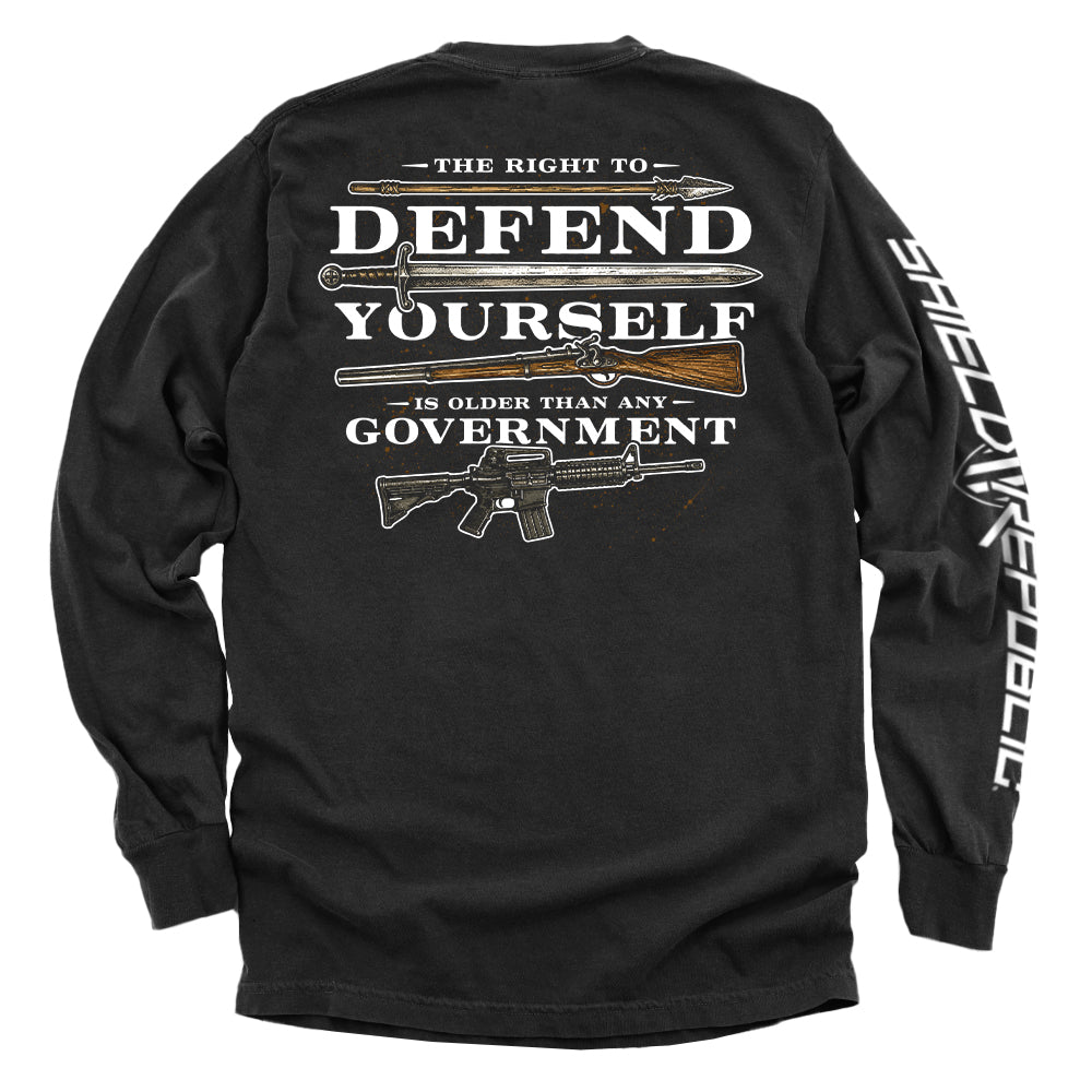 The Right to Defend Yourself is Older than any Government