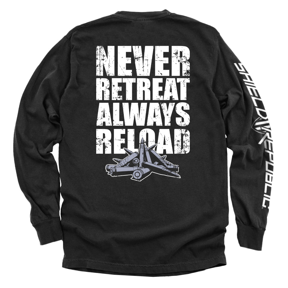 Never Retreat Always Reload