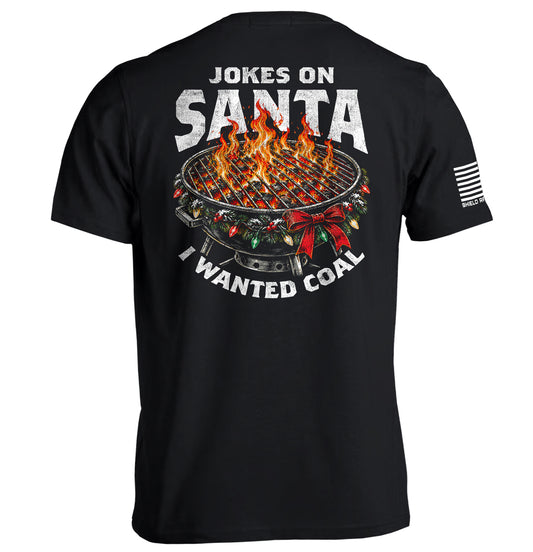 Jokes on Santa I wanted Coal