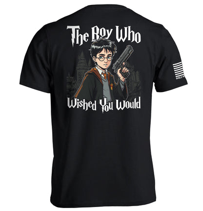 The Boy Who Wished You Would