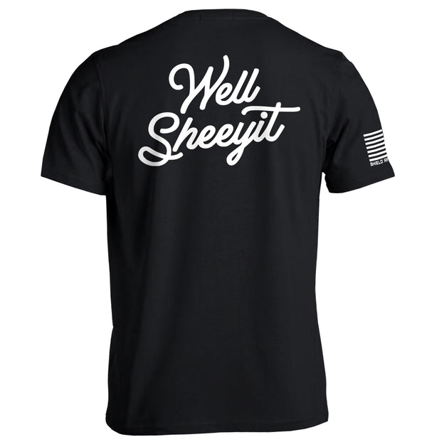 Well Sheeyit (Back Print)