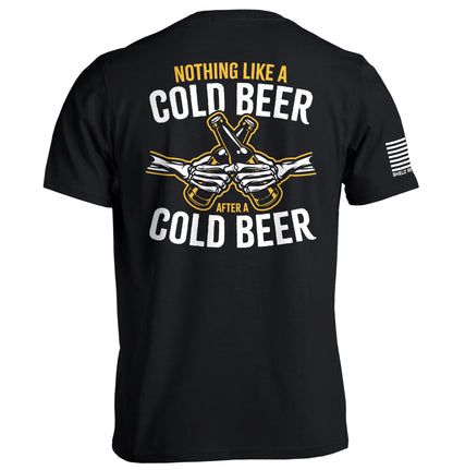Nothing Like A Cold Beer After A Cold Beer