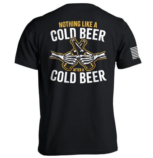 Nothing Like A Cold Beer After A Cold Beer