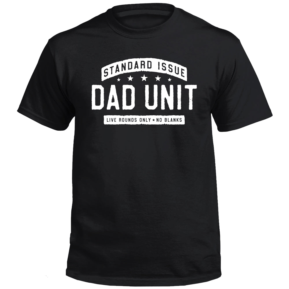 Standard Issue Dad Unit (Front Print)