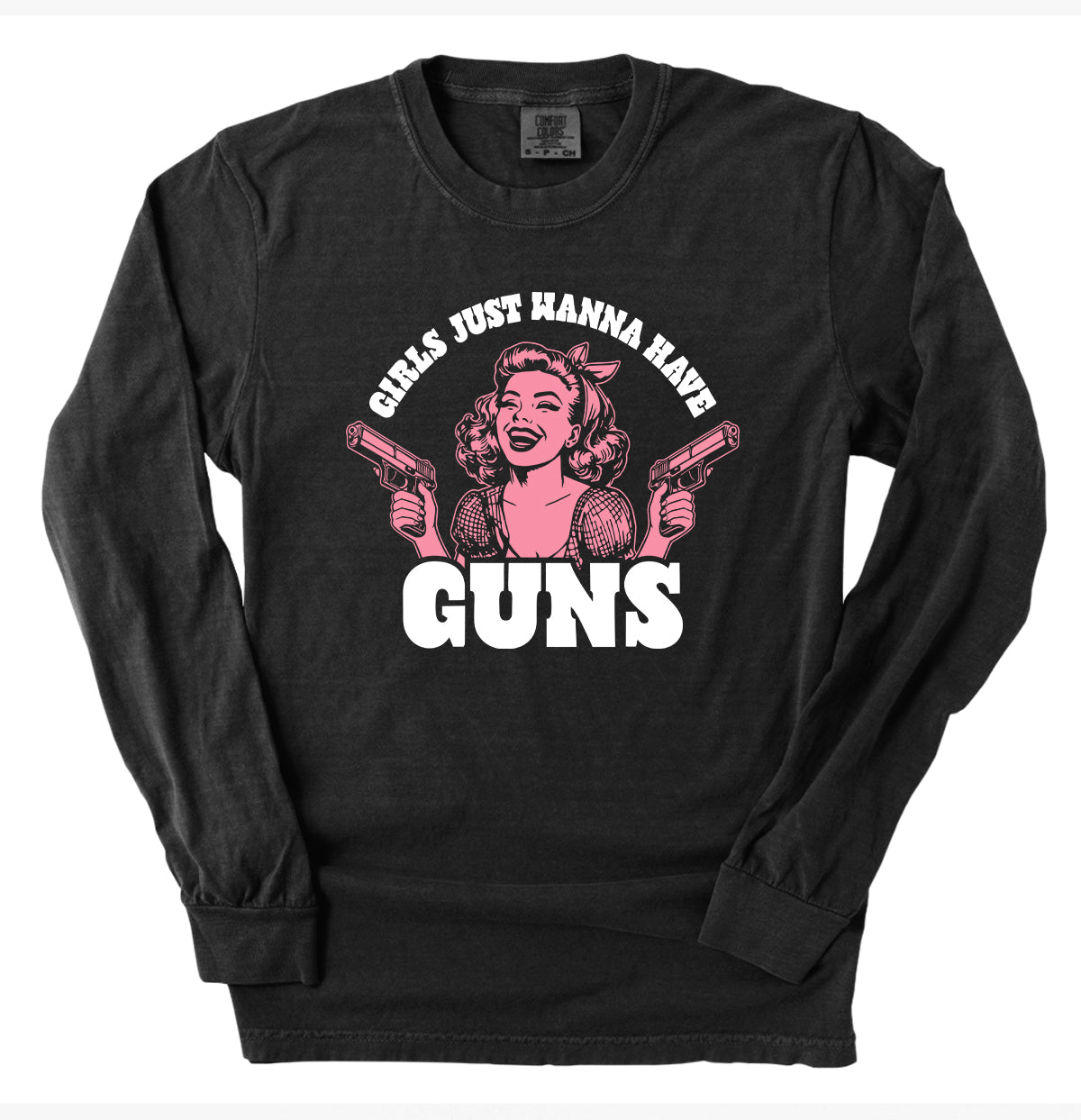 Girls Just Wanna Have Guns