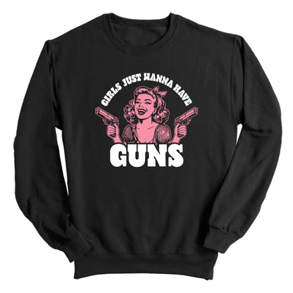 Girls Just Wanna Have Guns