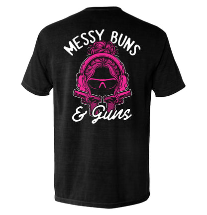 Messy Buns & Guns