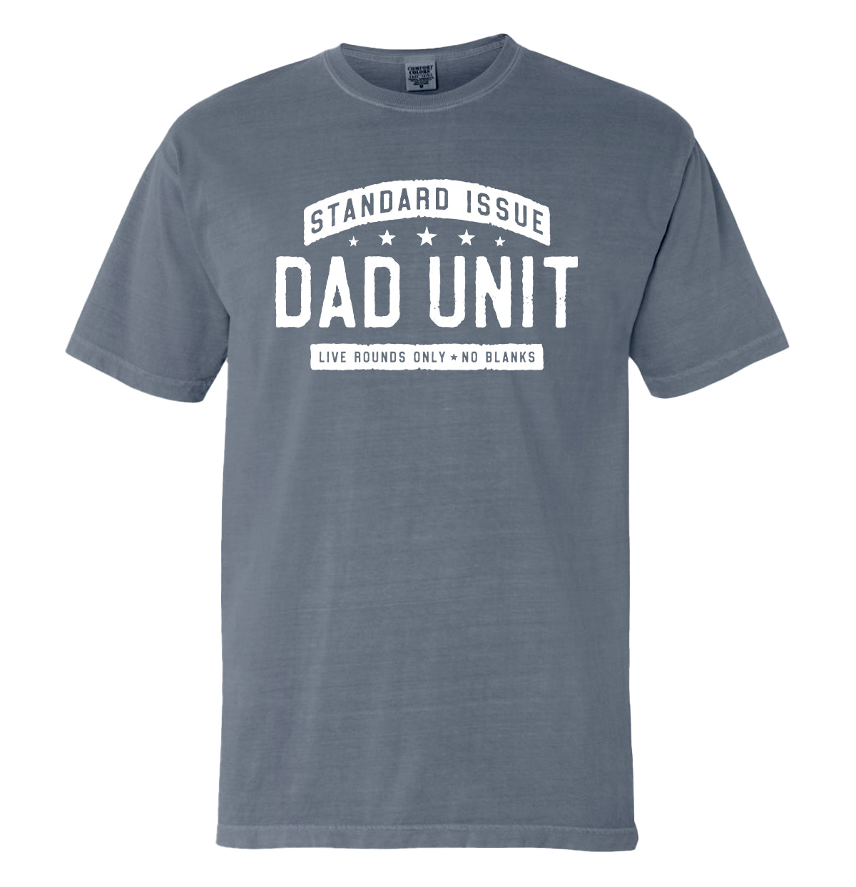 Standard Issue Dad Unit (Front Print)