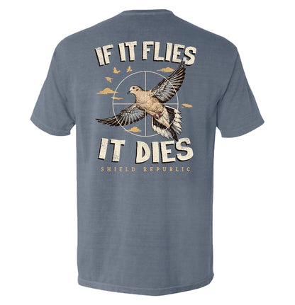 If It Flies It Dies Dove