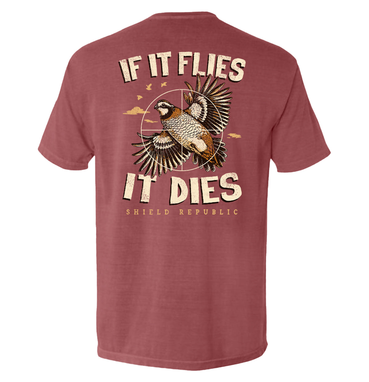 If It Flies It Dies