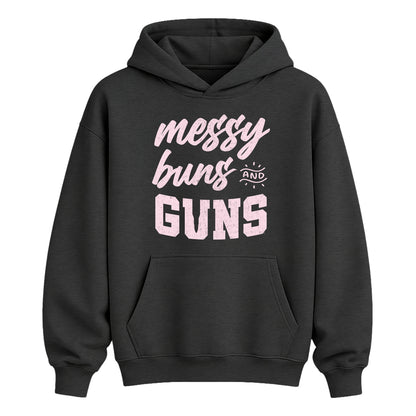 Messy Buns and Guns (Front Print)