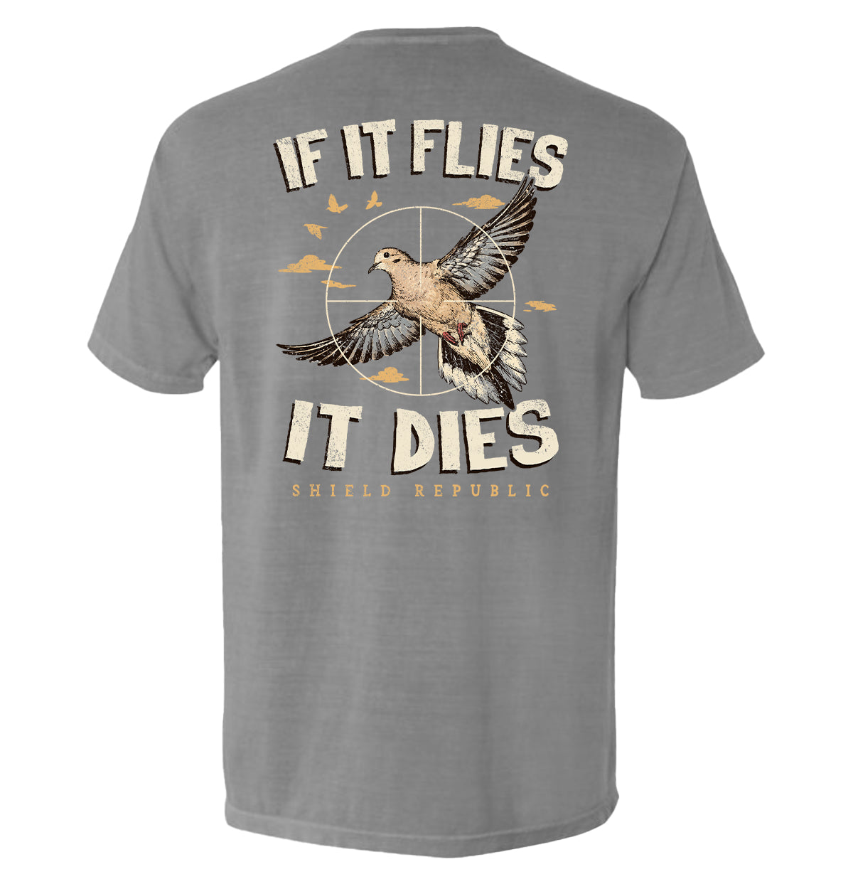If It Flies It Dies Dove