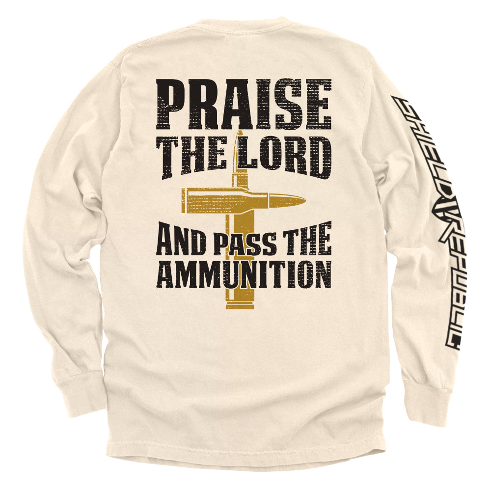 Praise The Lord And Pass The Ammunition