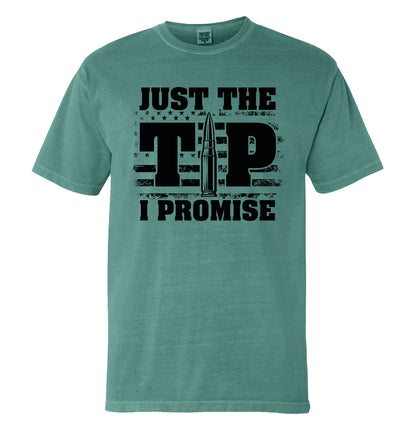 Just The Tip I Promise Flag (Front Print)