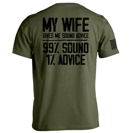 My Wife Gives Me Sound Advice