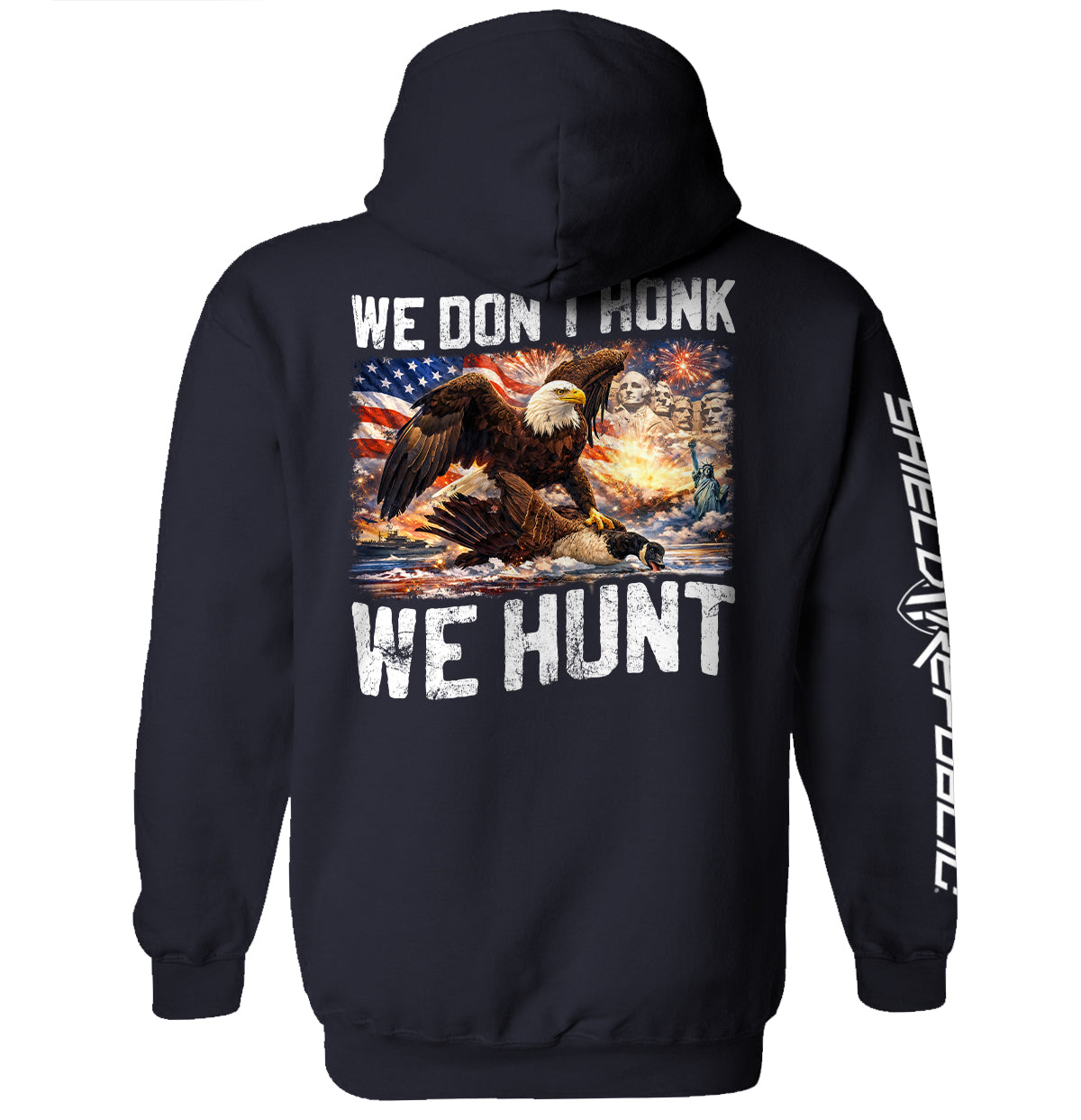 We Don't Honk We Hunt (Back Print)