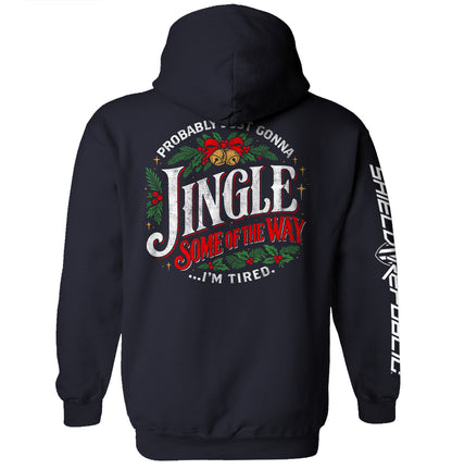 Probably just gonna Jingle Some of the way