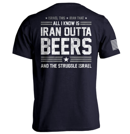 Iran Outta Beers and the Struggle Israel