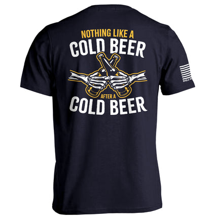 Nothing Like A Cold Beer After A Cold Beer