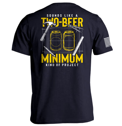 Sounds like a Two Beer Minimum Kind of Project