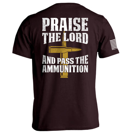 Praise The Lord And Pass The Ammunition