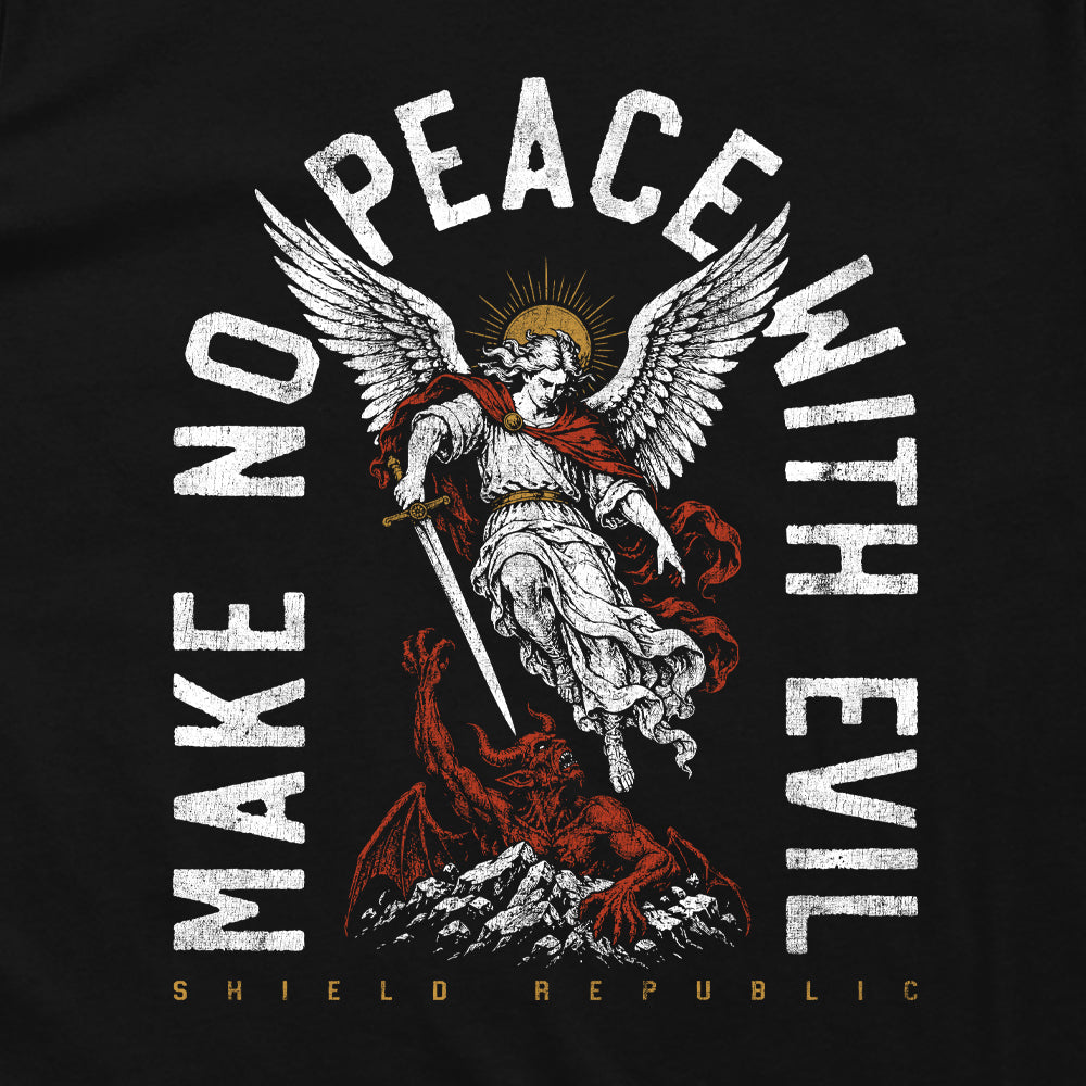 Make No Peace with Evil