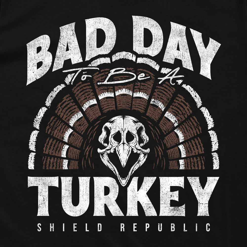 Bad Day to be a Turkey