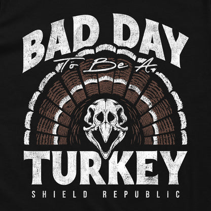 Bad Day to be a Turkey