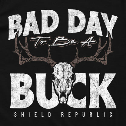 Bad Day to be a Buck