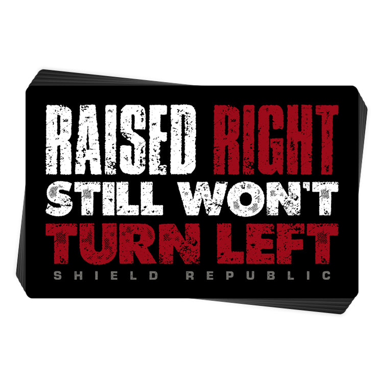 Raised Right Decal