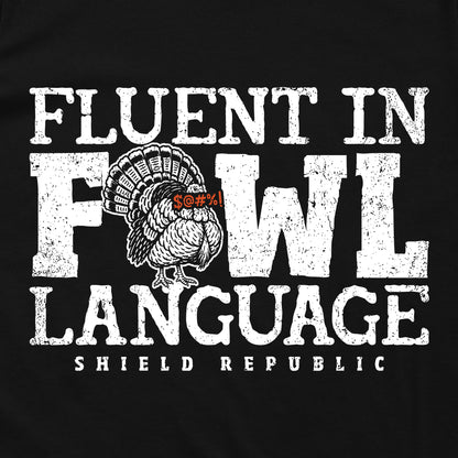 Fluent in Fowl Language
