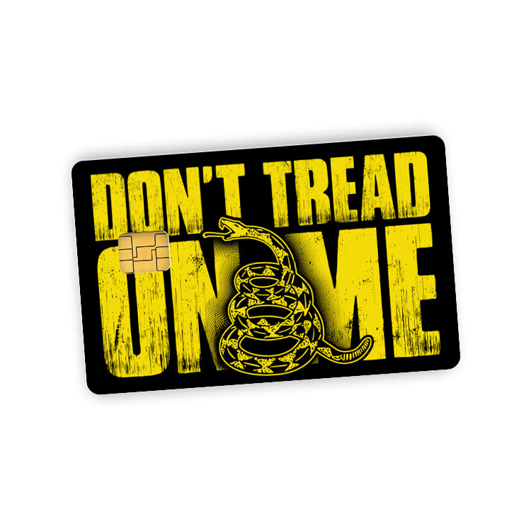 Don't Tread On Me Credit Card Skin Decal