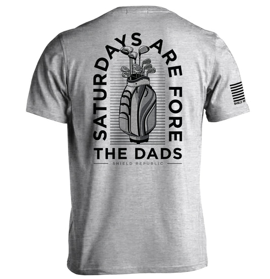 Saturdays Are For The Dads Golf Grey